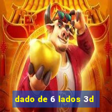 dado de 6 lados 3d